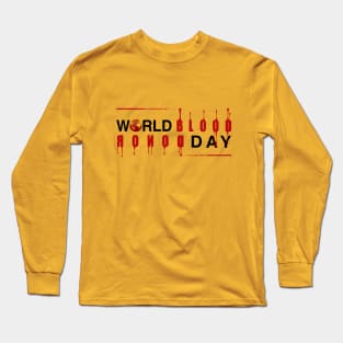 world blood donor day Long Sleeve T-Shirt